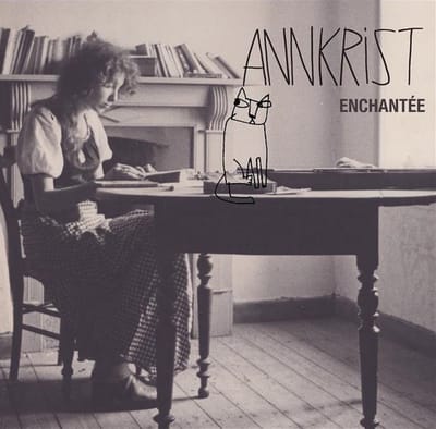 Annkrist - Enchantée (3 CD)
