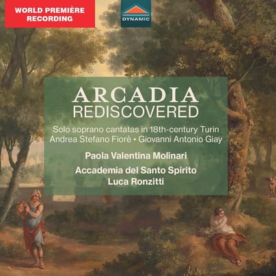 Paola Valentina Molinari, Accademia Del Santo Spirito, Luca Ronzitti - Arcadia Rediscovered (CD)