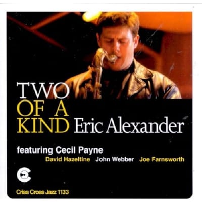 Two Of A Kind - Eric Alexander