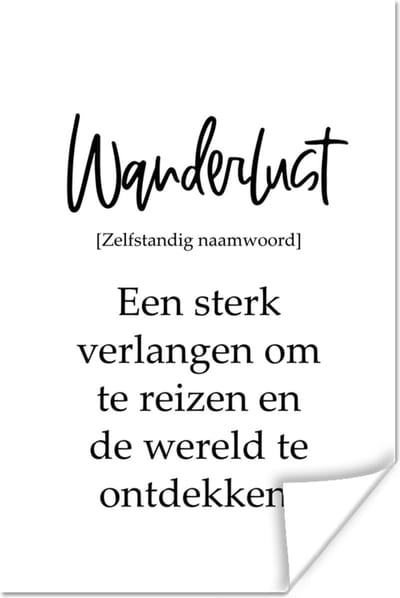 Poster Spreuken - Quotes - Een sterk verlangen om te reizen - Wanderlust - Reis - 120x180 cm XXL