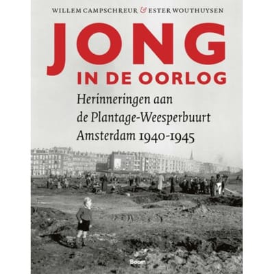 Jong In De Oorlog - Willem Campschreur