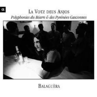 Various Artists - La Votz Deus Anjos - La Voix Des Anges (Polyphonies Du Béarn & Des Pyrénées Gasconnes) (CD)