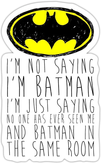 Batman Grappig Citaat I'm Not Batman Sticker Maat S (max. 10 x 10cm)