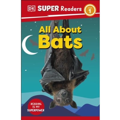 Dk Super Readers Level 1 All About Bats - Dk Super Readers - DK