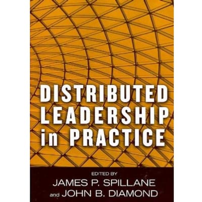 Distributed Leadership In Practice