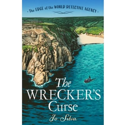 The Wrecker’s Curse - The Edge Of The World Detective Agency - Jo Silva