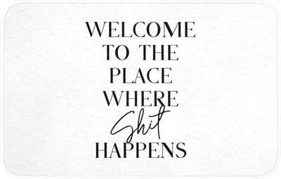 WC mat 80x50 cm - Antislip - Quotes - Welcome to the place where shit happens - Wit - Humor - Toiletmat - Vloermat - Douchemat - Toilet tapijt - Toiletmatten