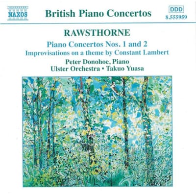 CD ALAN RAWSTHORNE, PETER DONOHOE, ULS - Pianoconcerten 8555959 Naxos 2003 Japan ObiKlassiek Gebruikt