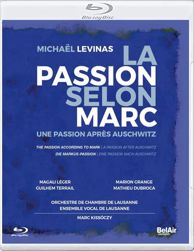 Magali Léger, Marion Grange, Guilhem Terrail, Mathieu Dubroca - La Passion Selon Marc - Une Passion Apres Auschwitz (Blu-ray)