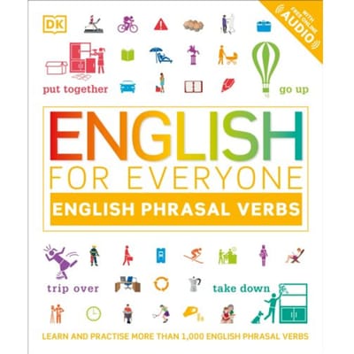 English For Everyone English Phrasal Verbs - Dk English For Everyone - DK