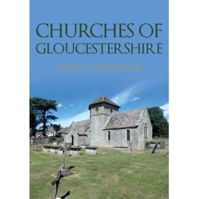 Churches Of Gloucestershire - Churches Of ... - Nicola Coldstream