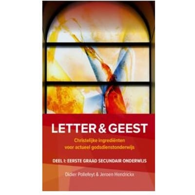 Eerste Graad Secundair Onderwijs - Letter En Geest - Katholiek Onderwijs
