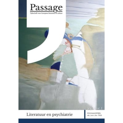 Literatuur & Psychiatrie / Jrg.4-Nr.1 - Passage - Tijdschrift Voor Europese Literatuur & Cultuur