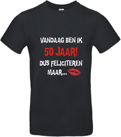 50 jaar - 50 jaar abraham - 50 jaar sarah - 50 jaar verjaardag - T-shirt Vandaag ben ik 50 jaar dus feliciteren maar - Maat S - Zwart T-shirt korte mouw