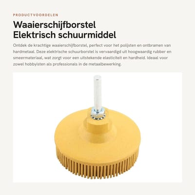 Dailygoods - Waaierschijfborstel - Elektrisch schuurmiddel - Slijtvast en duurzaam - Rubber schuurborstel - Voor polijsten en ontbramen - Geschikt voo...