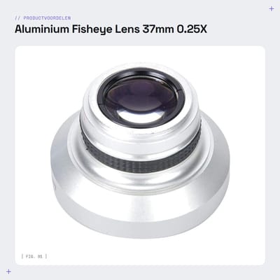 Dailygoods- Fisheye Lens Aluminium 37 mm 0.25X - Camera Lens - Smartphone Lens - Breedbeeld - Lichtgewicht - Schokbestendig