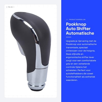 Dailygoods- Pookknop Luxe Afwerking - Versnellingspook Hoes - Pookknop Universeel - Automatische Transmissie - Comfortabele Rijervaring - Elegant Design