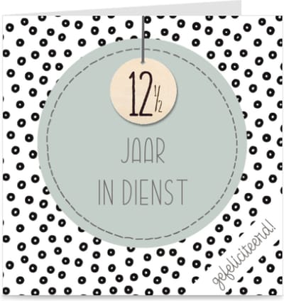 12.5 JAAR IN DIENST | kaart / wenskaart met envelop | voor dienstverband collega / werknemer