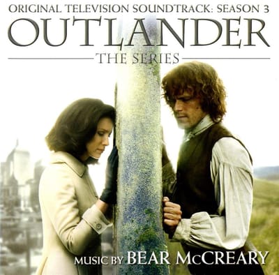Outlander: Season 3 (Original Television Soundtrack) - Bear Mccreary