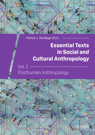 Posthuman Anthropology - Essential Texts In Social And Cultural Anthropology