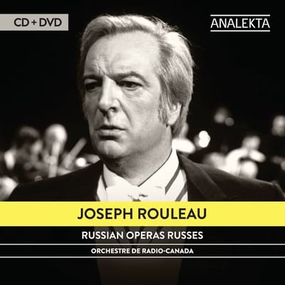Joseph Rouleau, Orchestre de Radio-Canada, Jean Deslauriers - Operas Russes (CD + Bonus DVD) (Remastered)