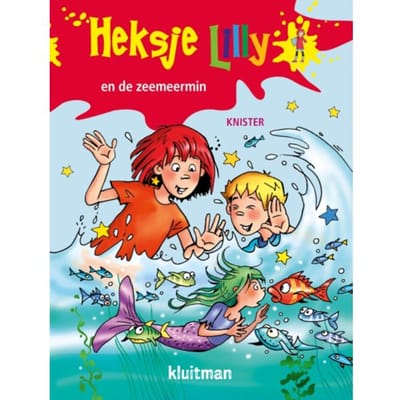Heksje Lilly En De Zeemeermin - Heksje Lilly - KNISTER