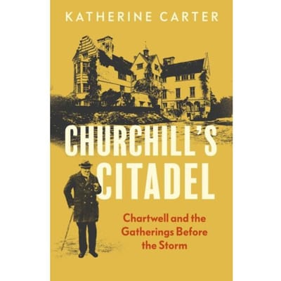 Churchill's Citadel - Carter, Katherine