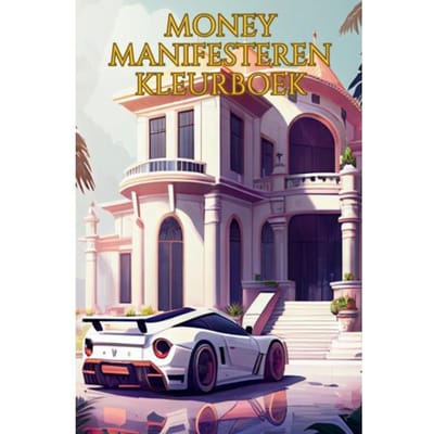 Geld Affirmaties Kleurboek Voor Volwassen - Kleuren Voor Volwassenen - Master Your Mindset En - Isla Kleurboeken voor Volwassene