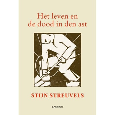 Het Leven En De Dood In Den Ast - Stijn Streuvels