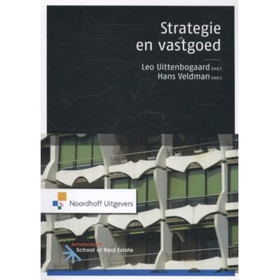 Strategie En Vastgoed - Leo Uittenbogaard