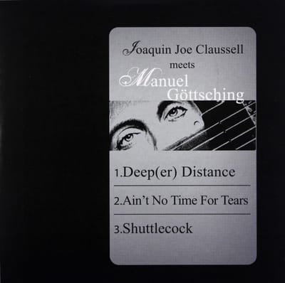 Joaquin Joe Claussell Meets Manuel Gottsching