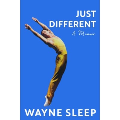 Just Different - Wayne Sleep