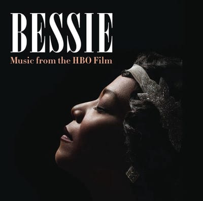 Bessie (Music From The Hbo Film)