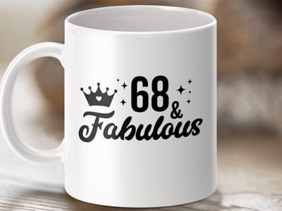 Mok 68 en Fabulous, Verjaardag Mok, Verjaardagscadeau, Zestig Achste Verjaardag, Vrouwen Cadeau, Grappige Mok, Koffiemok, Cadeau Idee