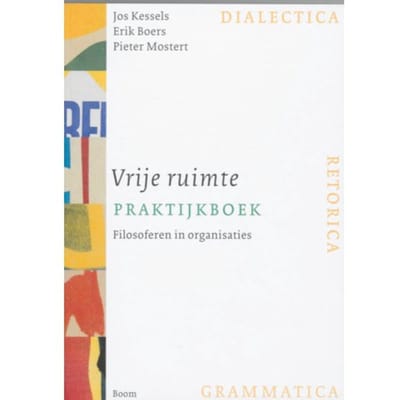 Vrije Ruimte Praktijkboek - J. Kessels