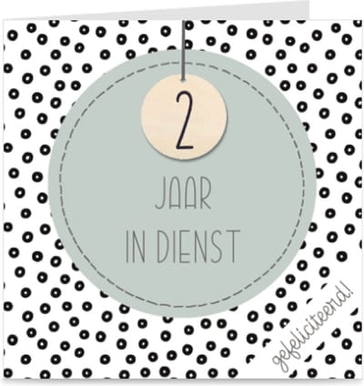 2 JAAR IN DIENST | kaart / wenskaart met envelop | voor dienstverband collega / werknemer