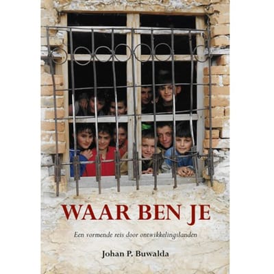 Waar Ben Je - Johan P. Buwalda