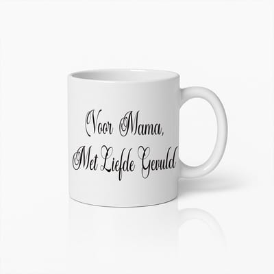 "Voor Mama, Met Liefde Gevuld" Elegante Koffiemok – Perfect Cadeau Voor Moederdag En Speciale Momenten