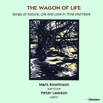 Mark Rowlinson - Peter Lawson - The Wagon Of Life (CD)
