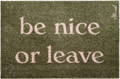 Mad About Mats - JANE - BE NICE OR LEAVE - deurmat - schoonloop/scraper - wasbaar - 50x75cm
