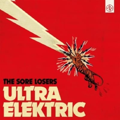 Ultra Elektric - Sore Losers