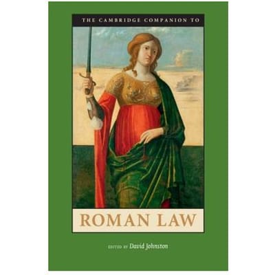 The Cambridge Companion To Roman Law - David Johnston