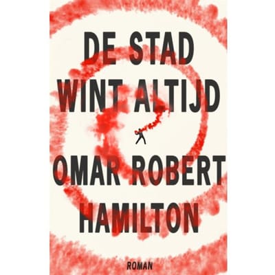 De Stad Wint Altijd - Omar Hamilton