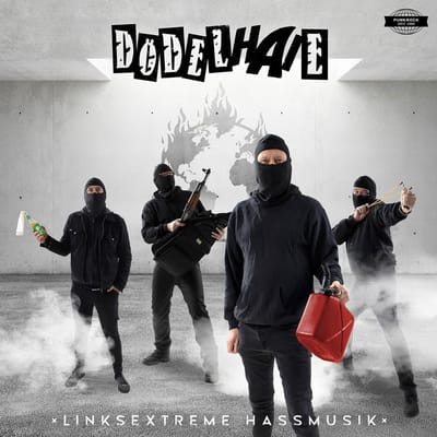 Dödelhaie - Linksextreme Hassmusik (CD)