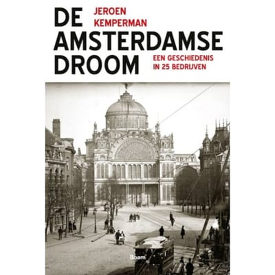 De Amsterdamse Droom - Jeroen Kemperman