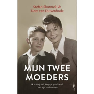 Mijn Twee Moeders - Stefan Skotnicki