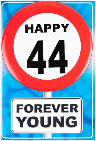 Verjaardagkaart met button | Verkeersbord | Happy 44