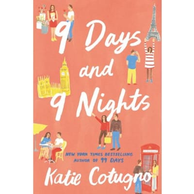 9 Days And 9 Nights - Harpercollins Publishers - Katie Cotugno