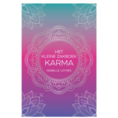 Het Kleine Zakboek Karma - Isabelle Loynes