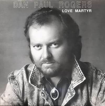 Dan Paul Rogers - Love Martyr (CD)